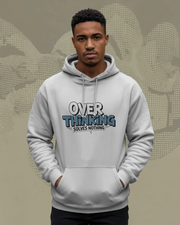 KOVASKO Men’s Over Thinking Solves Nothing Hoodie